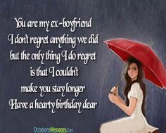 Such as birthdays which are always special and if it's for your cute girlfriend then surely it's more special for you among all the others! Heart Touching Birthday Wishes For Ex Boyfriend, Girlfriend | Birthday quotes for girlfriend ...