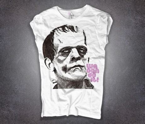 Articoli magici e interessanti che non puoi trovare altrove. Frankenstein T-shirt Donna - We can do it! - AmazInk