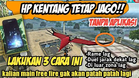 Mama perlu tahu trik menyampaikan pendapat pada papa. Cara Mengatasi Lag Free Fire !! Cara Mengatasi Lag Dan ...