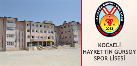 (262) 375 33 82 adres: KOCAELİ HAYRETTİN GÜRSOY SPOR LİSESİ