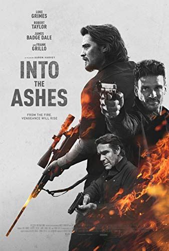 Trama, cast, trailer, gallerie, boxoffice la trama di into the ashes (2019). دانلود فیلم جنایی Into the Ashes 2019 به درون خاکستر با ...