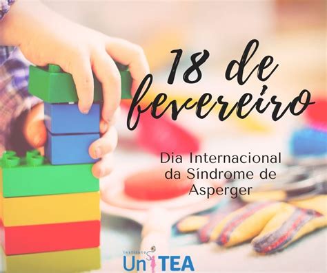 Asperger syndrome and other terms // the national autistic society. 18 de fevereiro - Dia Internacional da Síndrome de Asperger