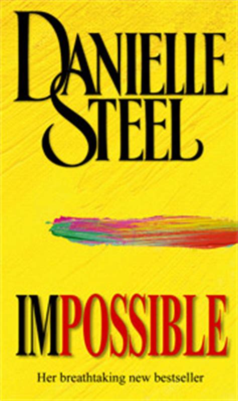Impossible (album), a 2016 album by divinity roxx. Impossible « Danielle Steel