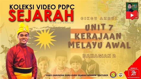 Sejarah awal gowa sebagai pembentukan negara. SEJARAH TAHUN 4: KERAJAAN MELAYU AWAL (BAHAGIAN 2) - YouTube