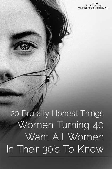 Here are top 40 most funniest, humorous quotes on pictures, we hope you will love them, just make sure to spread the fun and share the best one's with your friends… 20 Brutally Honest Things Women Turning 40 Want All Women ...