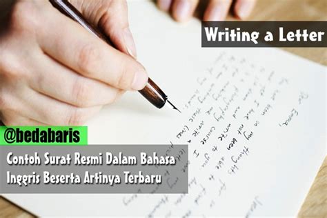 Selain telepon dan handphone, ternyata menulis surat pribadi masih orang gunakan sebagai sarana saling bertukar kabar, keberadaannya contoh surat pribadi dalam bahasa inggris dan artinya. Contoh Surat Resmi Dalam Bahasa Inggris Beserta Artinya ...