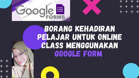 Dewasa ini maraknya pekerjaan online menjadikan peluang lebar untuk para pelajar dalam memulai berbisnis. GOOGLE FORM-BORANG KEHADIRAN PELAJAR UNTUK ONLINE CLASS ...