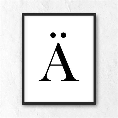 Letter Ä Typography Print. Minimalist Modern Print. Printable Wall Art. Scandinavian Alphabet ...