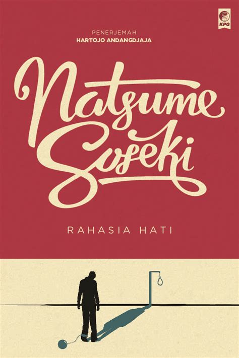 Peserta ketiga pun tidak bisa menjawab sanggahan baginda. Buku terjemahan karya Natsume Soseki - RAHASIA HATI