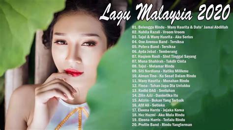 LAGU MALAYSIA TERBARU 2020 -Lagu Baru Melayu Paling ...