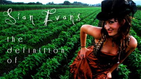 Sian evans (born 9 october 1971) is a welsh singer from a small town in south wales, caerphilly. Sunday Selection - SIAN EVANS : 24 May 2009 | Life Music Media