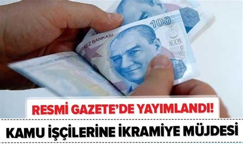 Ilave tediye tarihleri açıklandı mı? Taşeron ve kamu işçilerine ikramiye müjdesi! 2020 3. ilave ...