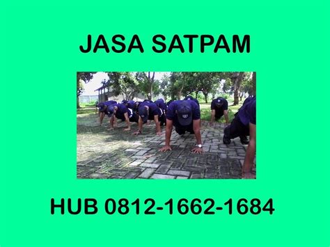 Sekarang ini adalah era sibuk kerja; HP/WA 0812-1662-1684, Jasa Pengamanan Event Tuban ...