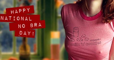 Today, october 13, 2019, is ''no bra day,'' an annual observance in which women are encouraged to forgo wearing a bra as a means to encourage breast cancer awareness. No Bra Day- lose your breast support to support breast ...