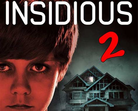 Chapter 2 movie reviews & metacritic score: Enter to Win a Walk-On Role in Insidious 2 | goldenstatehauntsandevents