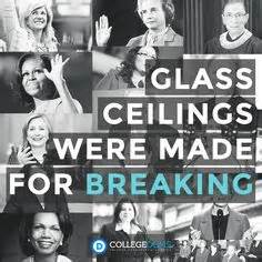 Explore our collection of motivational and famous quotes by authors you know and love. 1000+ images about Breaking The Glass Ceiling on Pinterest ...