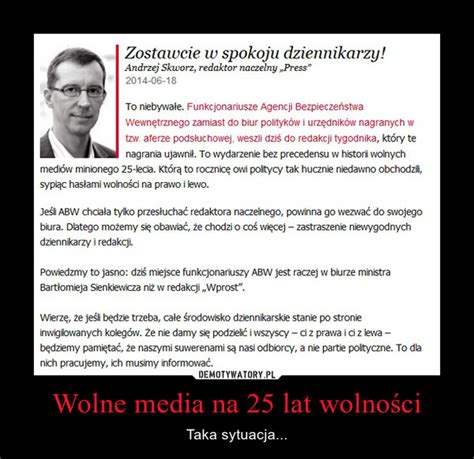 Decorrenza media prima rata a 30 giorni. Wolne media na 25 lat wolności - Demotywatory.pl