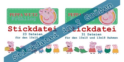 Peppa wutz is a gregarious young pig who lives with her mother, father, and little brother schorsch. PEPPA WUTZ FRÜHLING- STICKDATEI in 2 GRÖßEN - Stoff&Liebe