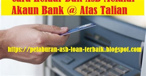 Comparisons trusted & low interest rates. Cara Pengeluaran Duit Asb Melalui Akaun Bank | Asb Loan ...