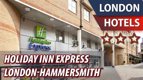 Holiday Inn Express London-Hammersmith ⭐⭐⭐ | Review Hotel ...