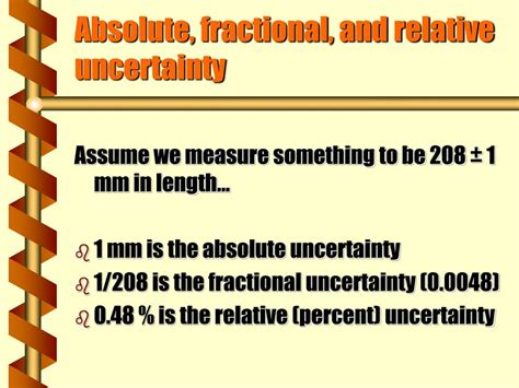 Since the percent uncertainty is also a ratio of similar quantities, it also has no units. PPT - Physics and Physical Measurement PowerPoint Presentation, free download - ID:5077835