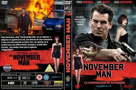 The november man is a 2014 action thriller film based on the novel there are no spies by bill granger, which is the seventh installment in the november man novel series, published in 1987. PELICULAS DVD FULL: THE NOVEMBER MAN