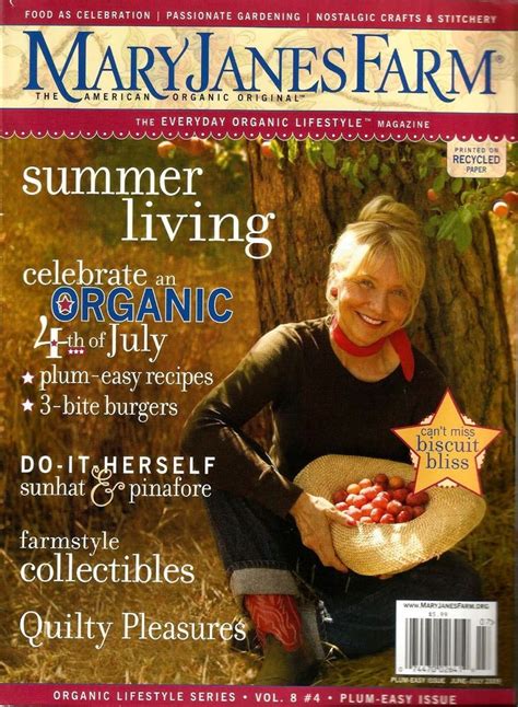 From the heart of idaho, it's a magazine largely for women who love to live in agreement with the land and enjoying a self sufficient lifestyle. Mary Janes Farm Magazine Plum-Easy Issue 2009 June-July ...