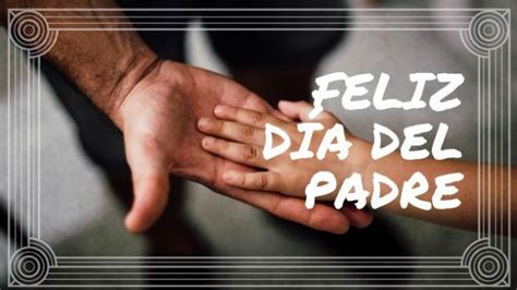 En méxico celebramos el día del amigo el 14 de febrero, en el día de san valentín, bajo el lema del día del amor y la amistad. Feliz Día del Padre amigo: Imágenes para compartir | UN1ÓN ...