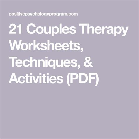 The worksheet also lists do's and don'ts to remember in rebuilding a relationship. 21 Couples Therapy Worksheets, Techniques, & Activities ...