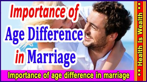 As people get older, age difference means less. Importance of age difference in marriage - YouTube