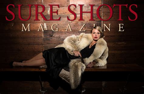 Sure Shots Magazine - SURE SHOTS MAGAZINE