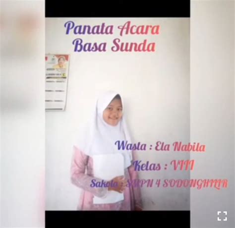 Alhamdulillah wasyukurilah, laillahhailallah, subhanallah dina danget ieu urang sadaya tiasa riung mungpulung dina raraga nyakseni upacara paturay. VIDEO DAN TEKS TUGAS BAHASA SUNDA KELAS VIII - PRANATA ...