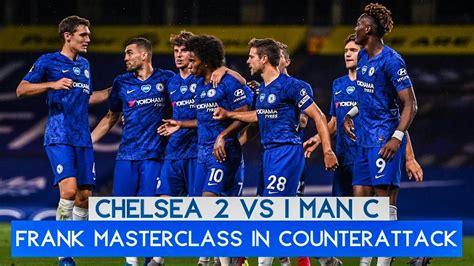 Follow live text commentary of manchester city vs chelsea via our dedicated live blog from 5pm on saturday across sky sports' digital platforms. CHELSEA 2 - 1 MAN CITY | FRANK LAMPARD MASTERCLASS | MATCH ...