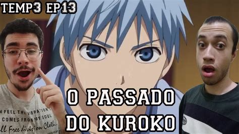 Kuroko no basket last game best moments/plays #2 kuroko vs jabberwock. O PASSADO DO KUROKO - Kuroko no Basket Temp 3 Episódio 13 ...