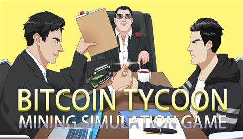 In today's game, you'll play a simulation of this process. Bitcoin Tycoon - Mining Simulation Game on Steam