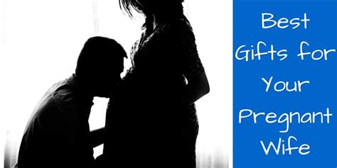 What to do for my pregnant wife on valentine's day. Best Gifts for Your Pregnant Wife: 50 Pregnancy Gift Ideas ...