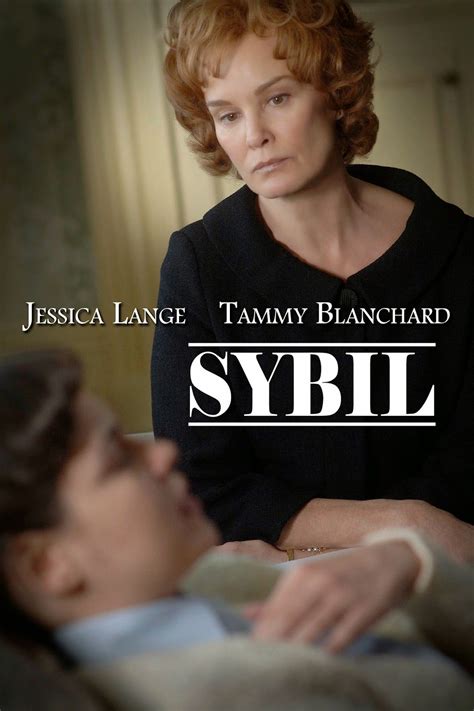 Split personalities are weird things. Sybil (2007) w/Jessica Lange, Tammy Blanchard and JoBeth ...