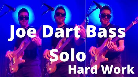 Joe dart solo front row hard work theo katzman madison wi. Joe Dart Bass Solo - Hard Work - YouTube