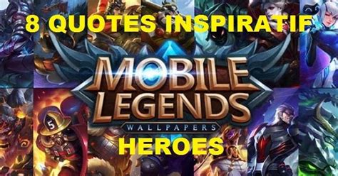 Kumpulan quotes free fire lineart keren dan mantul. Sudah Tau 8 Quotes Inspiratif Hero Mobile Legends Terbaru Ini Belum? | Motivasi, Kata-kata ...