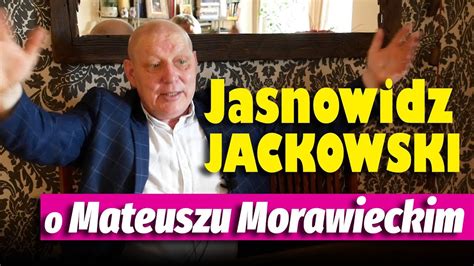 Twierdzi, że pandemia koronawirusa została wykorzystana do nauczenia ludzi posłuszeństwa. JASNOWIDZ JACKOWSKI o Mateuszu Morawieckim - YouTube