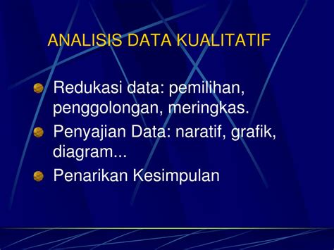 Ialah penguraian suatu sistem informasi yang sudah utuh kedalam bagian komponennya PPT - Analisis Data Kualitatif PowerPoint Presentation ...