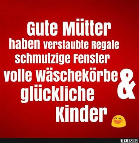 Hör auf, mit deinen brüsten meine augen anzustarren! Gute Mütter haben verstaubte Regale schmutzige Fenster ...