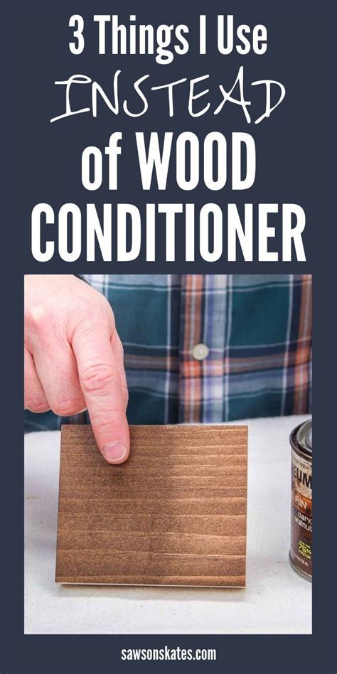 Make one yourself in minutes! What I Use Instead of Wood Conditioner | Saws on Skates® in 2020 | Wood conditioners, Staining ...