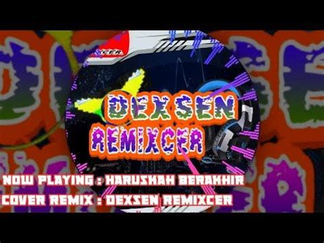 Download musik, download mp3 mudah dan cepat. Dj Haruskah Berakhir Full Bass Terbaru 2019 - YouTube | Instrumen musik, Lagu terbaik, Musik baru