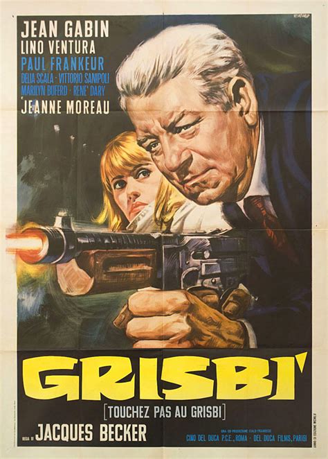 Jacques becker directs jean gabin in a crime drama of an aging gangster saving a friend from kidnappers. Movie Poster of the Week: The Films of Jacques Becker on ...