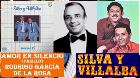 El canalete (bambuco fiestero) jorge villamil 00:00 2. Silva y Villalba Amor en silencio (Letra) - YouTube