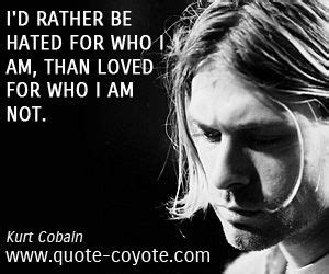 By stephen rutledge on february 20, 2021 4:44 am. quotes - I'd rather be hated for who I am, than loved for ...