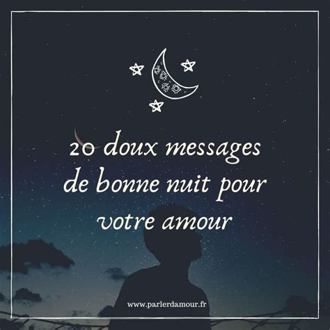 Dors bien mon amour : 20 doux messages de bonne nuit | Parler d'Amour