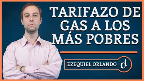 Suscribite a el destape y formá parte de los que luchamos por el derecho a la información. El Destape | #AnálisisED El tarifazo de gas solo golpeará ...