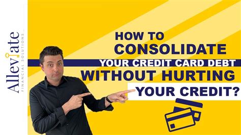 Best credit card consolidation options for 2019: How To Consolidate Credit Card Debt Without Hurting Your Credit? | Alleviate Financial Solutions